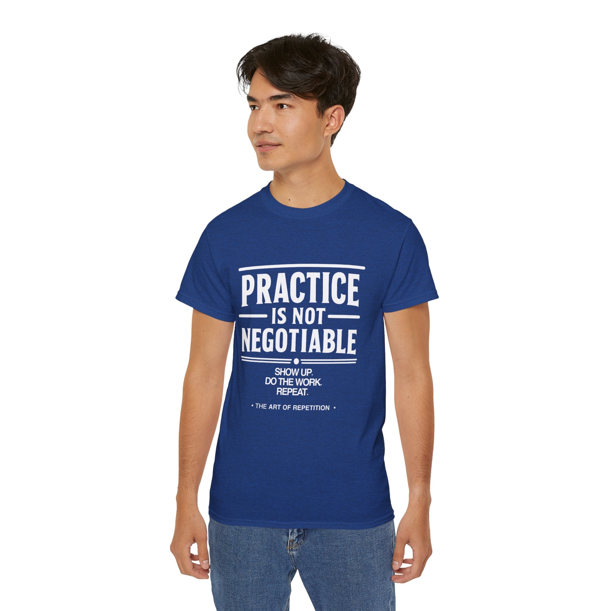 Practice Is Not Negotiable T-Shirt — White Font -- Motivational Training Tee for Athletes & Musicians