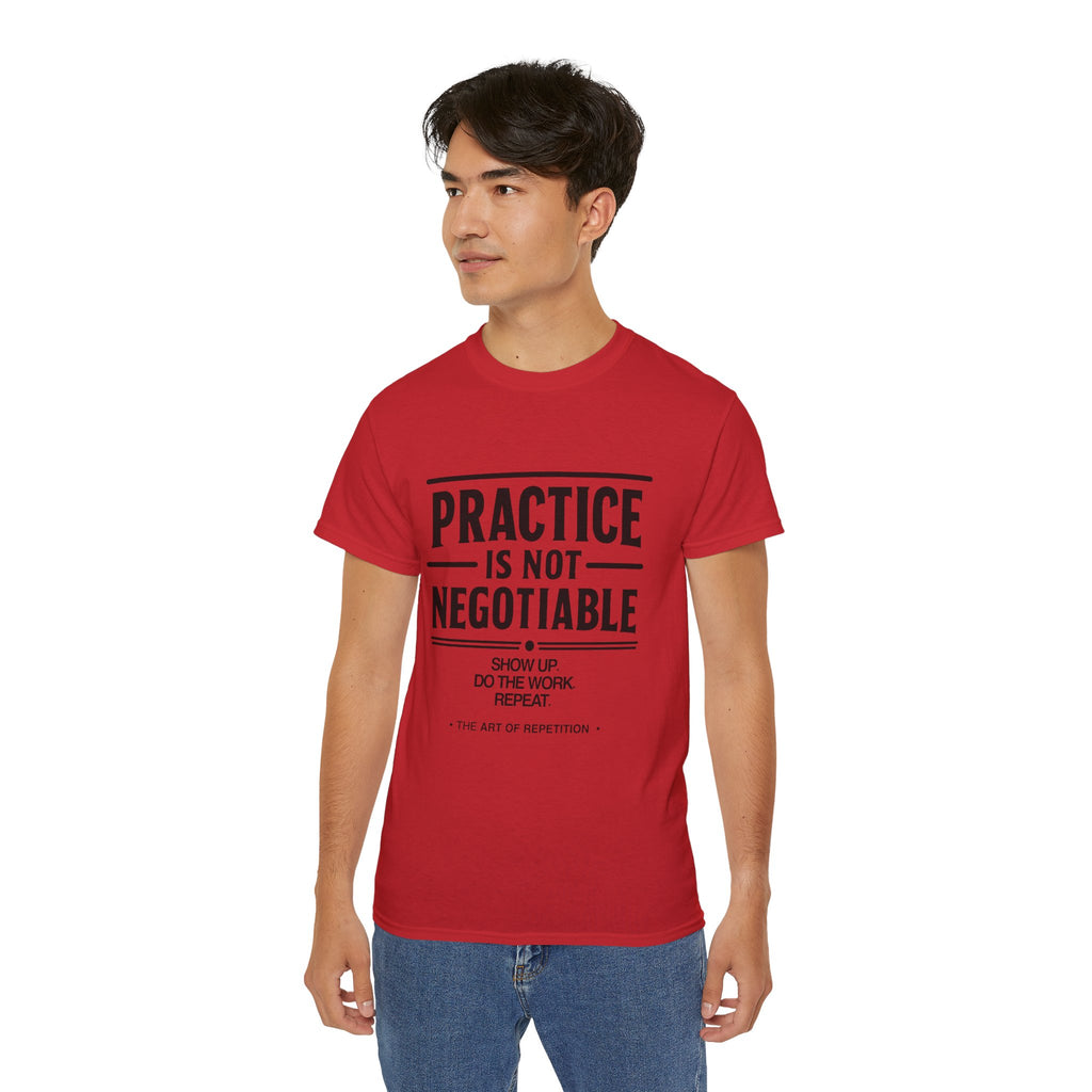 Practice Is Not Negotiable T‑Shirt —Light Color