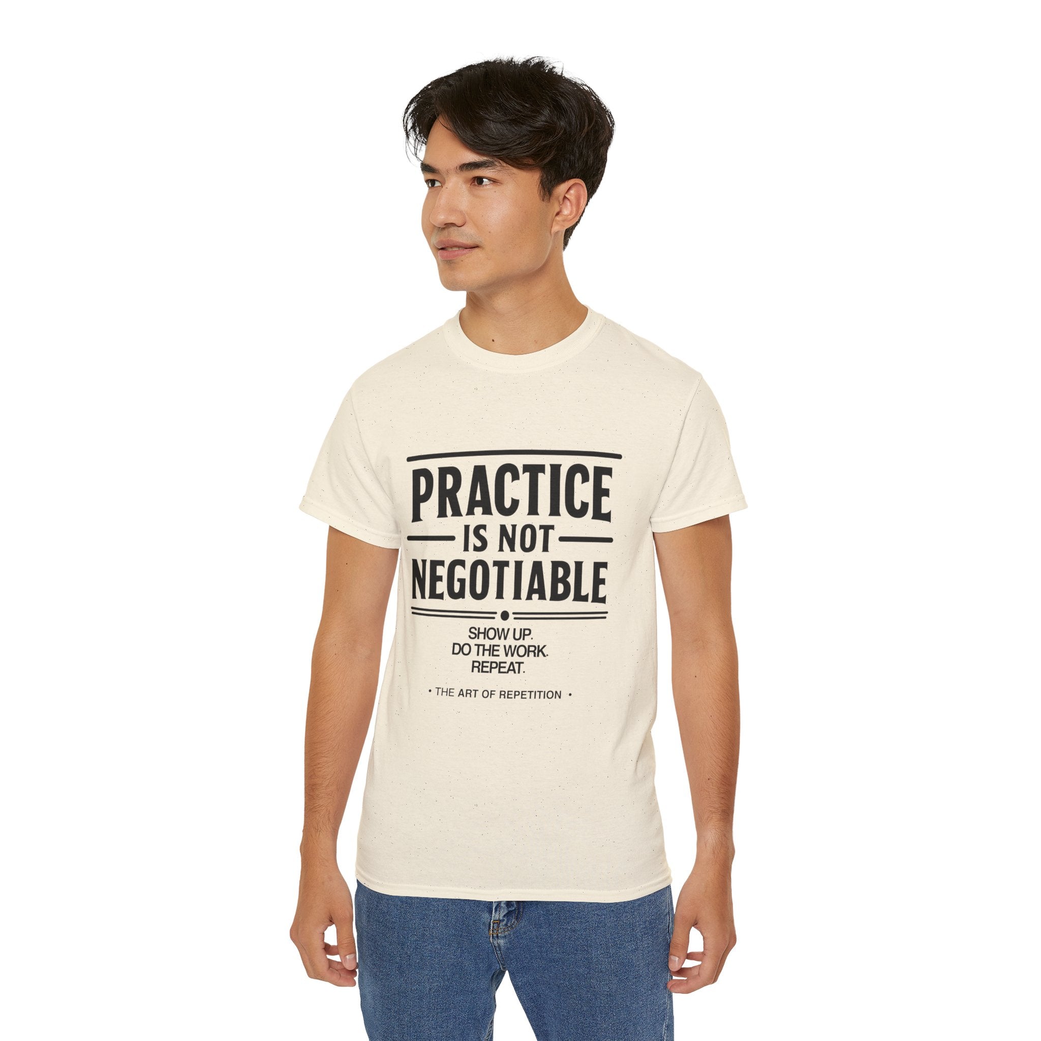 Practice Is Not Negotiable T‑Shirt —Light Color