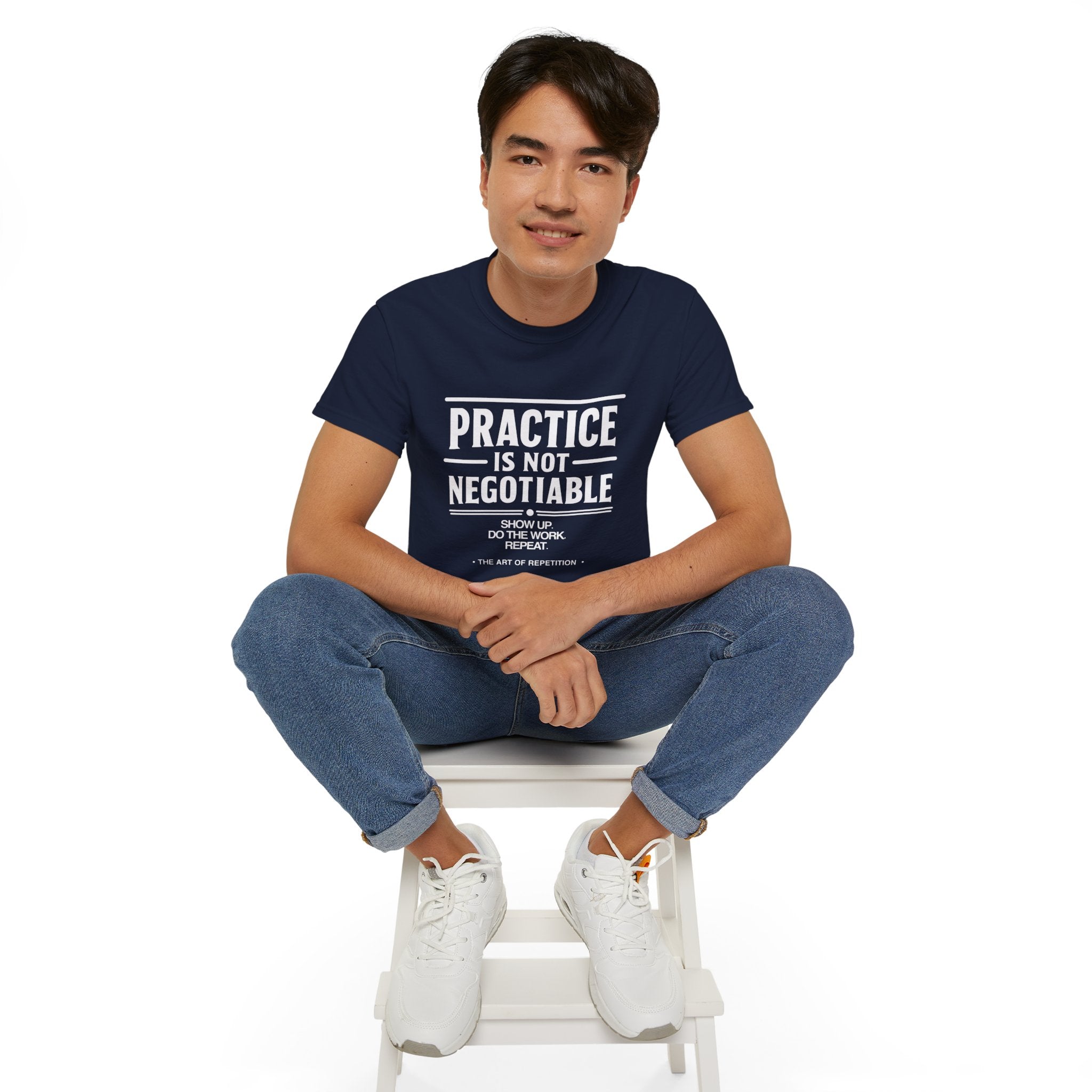 Practice Is Not Negotiable T-Shirt — White Font -- Motivational Training Tee for Athletes & Musicians