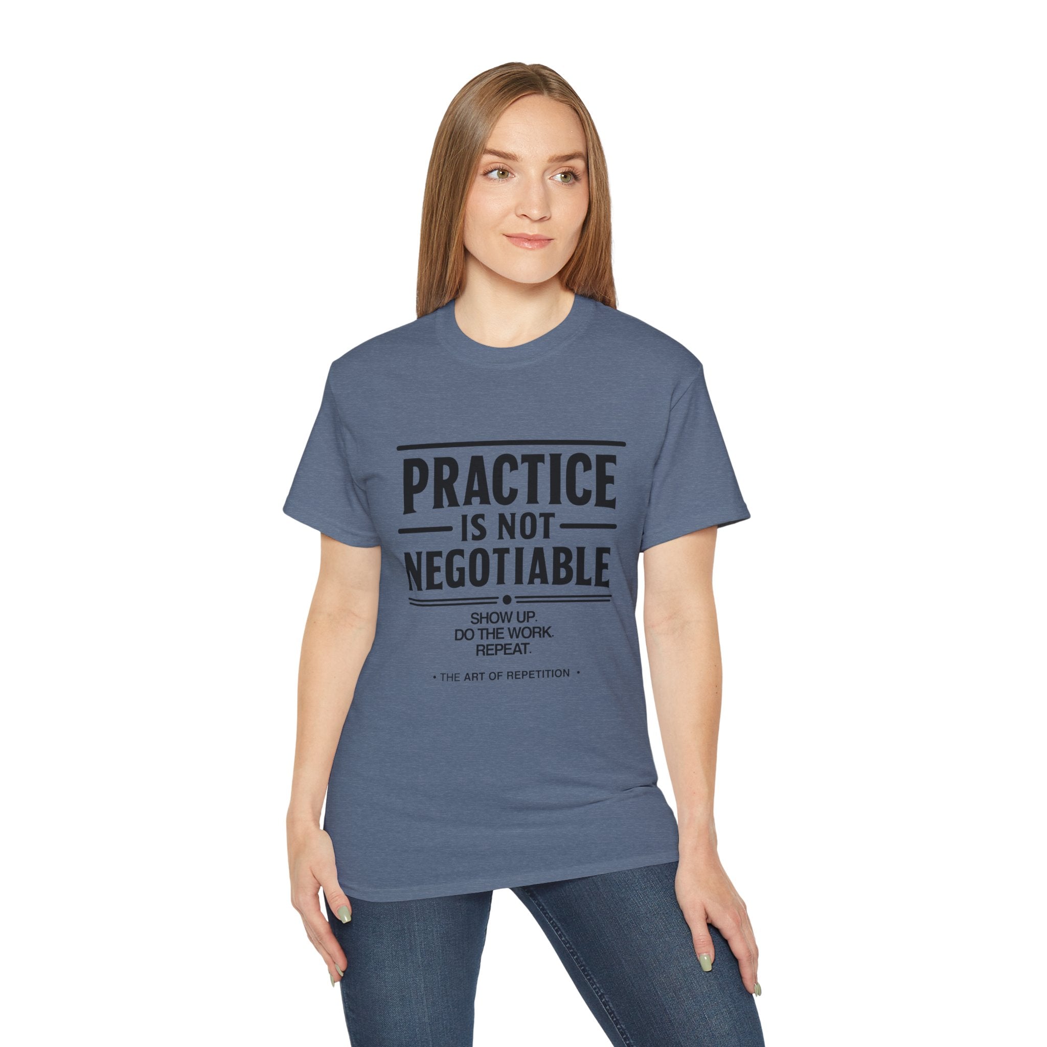 Practice Is Not Negotiable T‑Shirt —Light Color