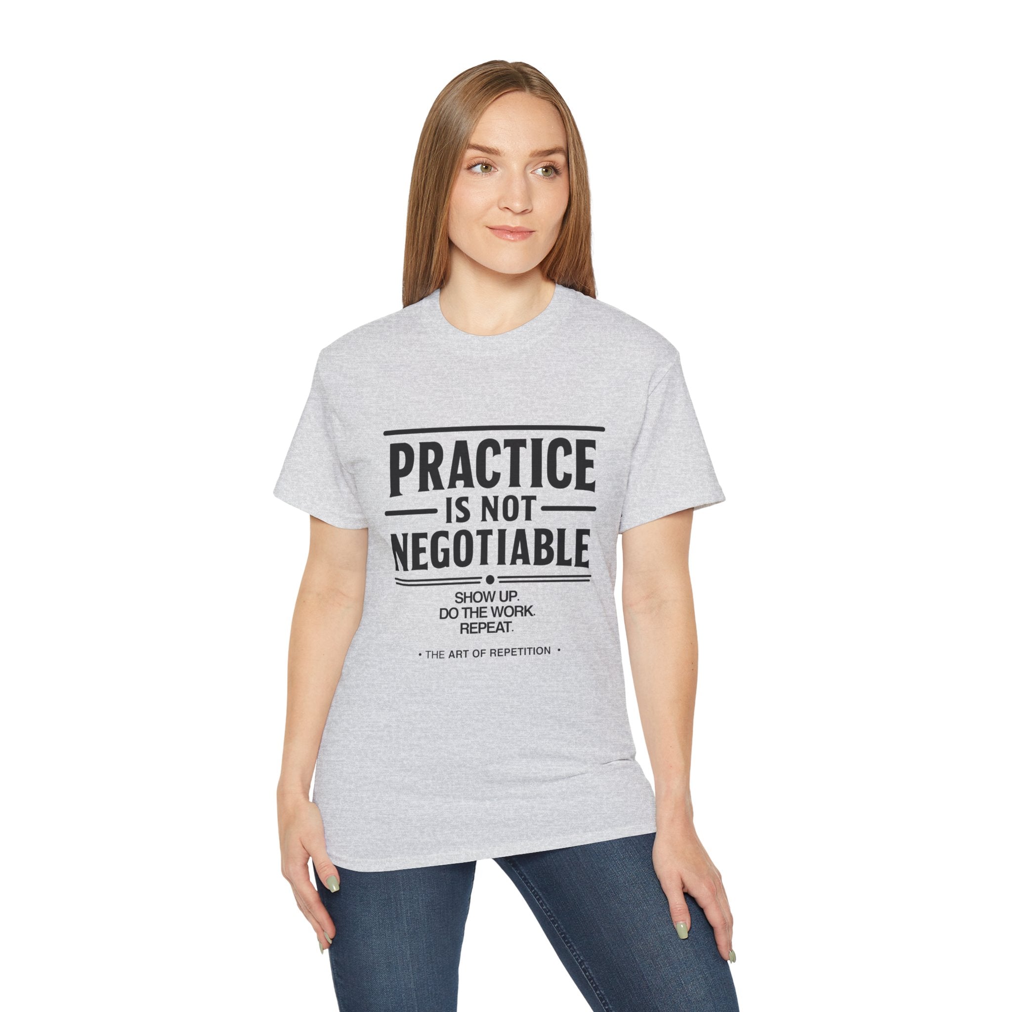 Practice Is Not Negotiable T‑Shirt —Light Color