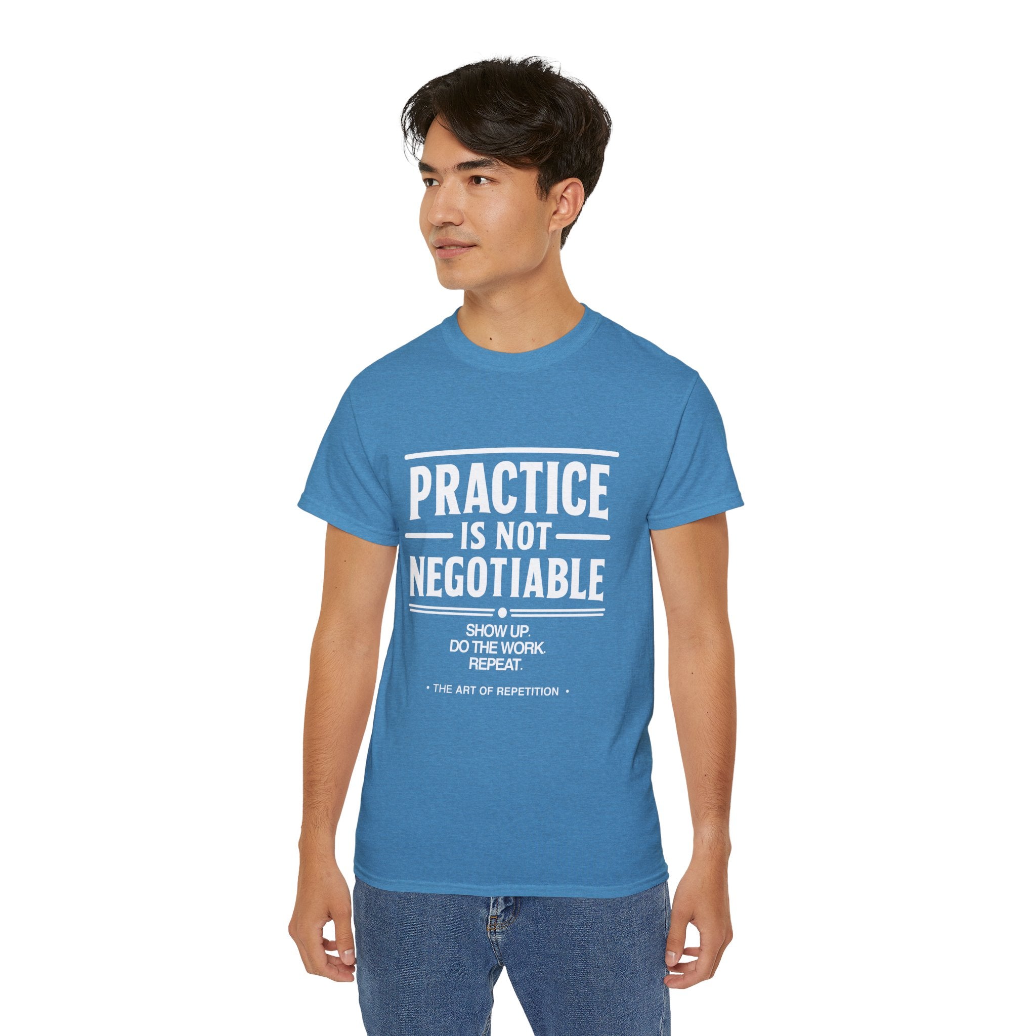 Practice Is Not Negotiable T-Shirt — White Font -- Motivational Training Tee for Athletes & Musicians