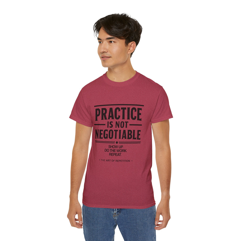 Practice Is Not Negotiable T‑Shirt —Light Color