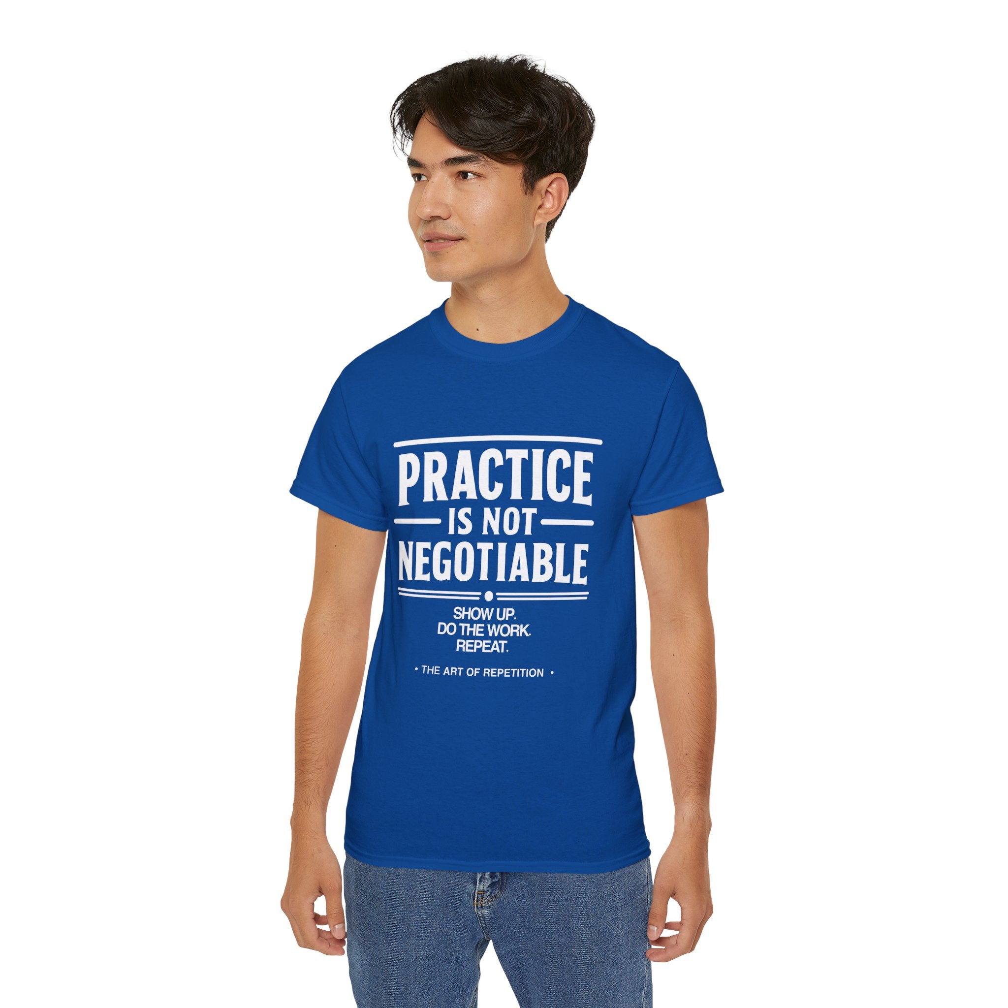 Practice Is Not Negotiable T-Shirt — White Font -- Motivational Training Tee for Athletes & Musicians
